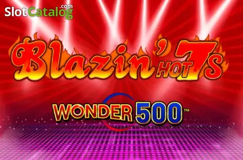 Blazin Hot 7’s Wonder 500 slot