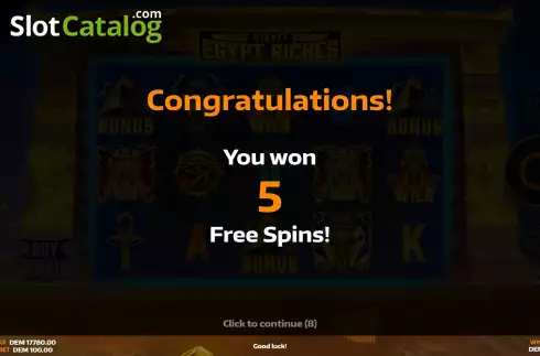 Free Spins Win Screen 2. Mighty Egypt Riches slot