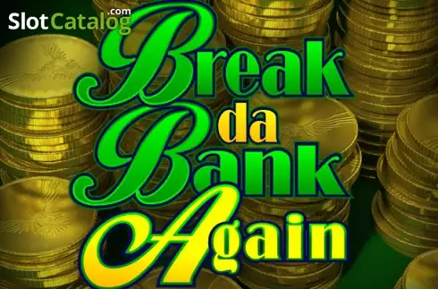Break da Bank Again ロゴ