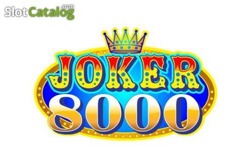 Игровые автоматы joker 8000 игровые автоматы играть netent играть и выигрывать рф