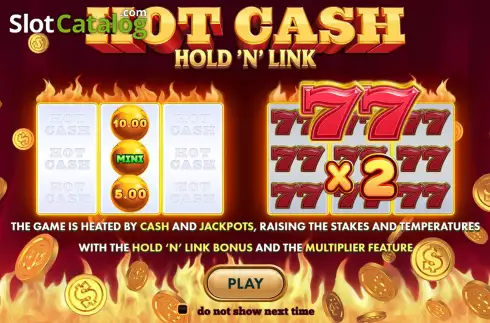 Start Screen. Hot Cash Hold 'n' Link slot