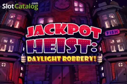 Jackpot Heist Daylight Robbery Logo