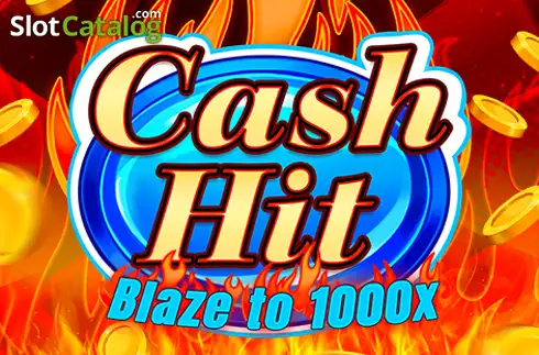Cash Hit: Blaze to 1000x Machine à sous