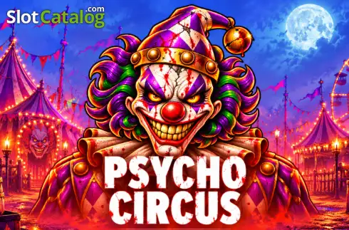 Psycho Circus Tragamonedas 