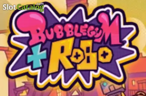 Bubblegum and Robo Machine à sous