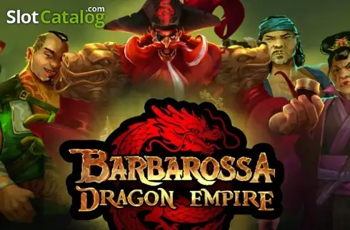 Barbarossa Dragon Empire