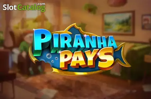 Piranha Pays カジノスロット