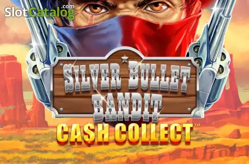 Cash Collect Silver Bullet Bandit Logo