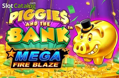 Piggies And The Bank Mega Fire Blaze Κουλοχέρης 