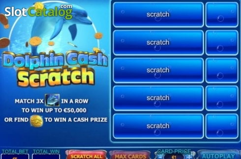 画面2. Dolphin Cash Scratch カジノスロット