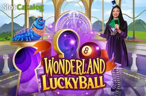 Wonderland Lucky Ball slot