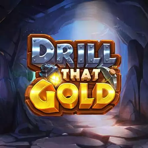 Drill That Gold Logo