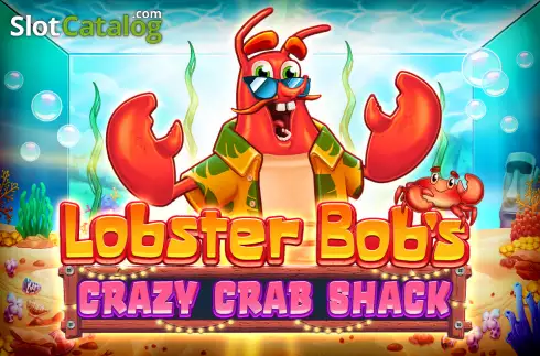 Lobster Bob’s Crazy Crab Shack カジノスロット