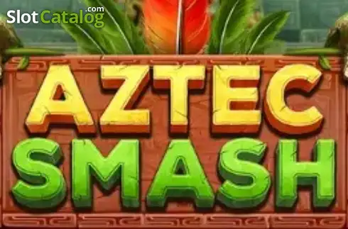 Aztec Smash