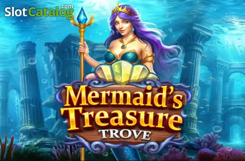 Mermaid’s Treasure Trove slot