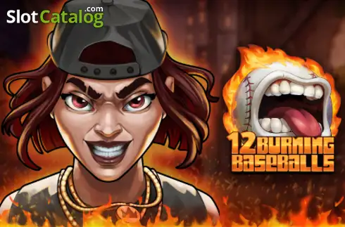 12 Burning Baseballs slot