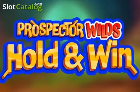 Prospector Wilds Hold and Win ロゴ
