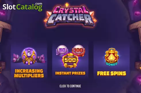 Bildschirm2. Crystal Catcher slot