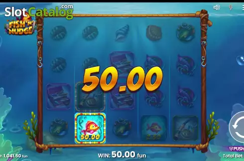 Win Screen 4. Fish 'n' Nudge slot