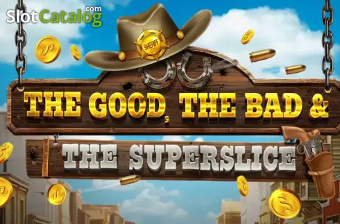 The Good, The Bad and The SuperSlice Siglă