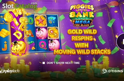 Start Screen. Piggies And The Bank Mega Fire Blaze slot