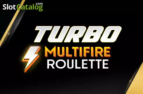 Turbo Multifire Roulette Siglă