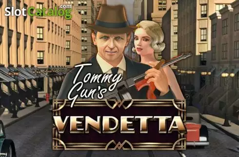 Tommy Guns Vendetta