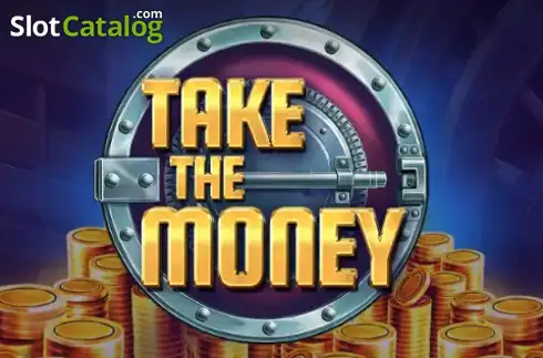 Take the Money