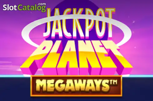Jackpot Planet MegaWays slot