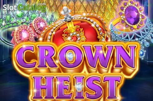 Crown Heist slot