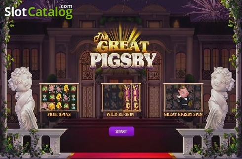 Intro screen. The Great Pigsby slot