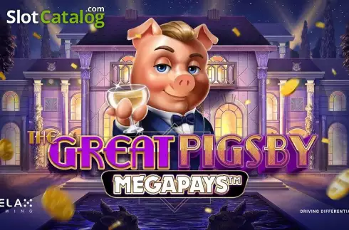 The Great Pigsby Megapays カジノスロット