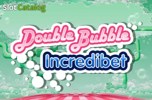 Double Bubble Incredibet 2025-04-03