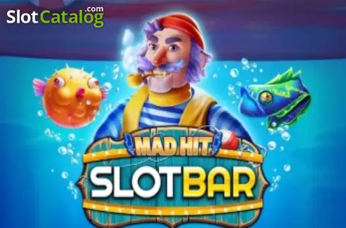 Mad Hit SlotBar 2026-02-23