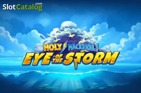 Holy Mackerel Eye of the Storm (Section 8 Studio)