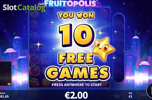Free Spins Win Screen. Fruitopolis slot