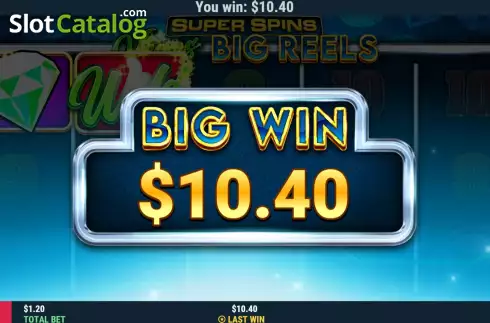 Big Win screen. Super Spins Vegas Big Reels slot