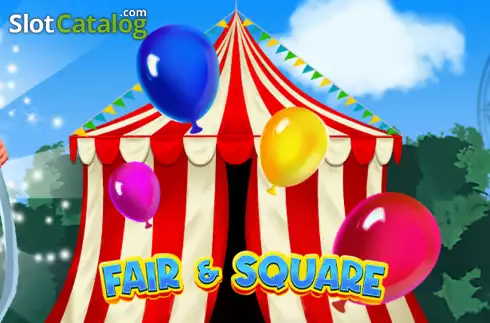 Fair and Square カジノスロット