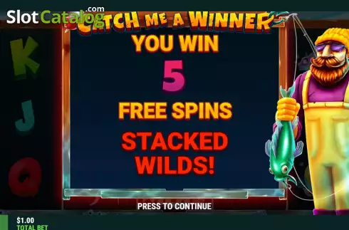 Free Spins screen. Catch Me A Winner slot