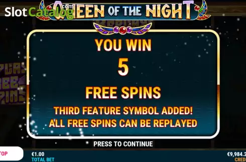 Free Spins Win Screen 2. Queen of the Night slot