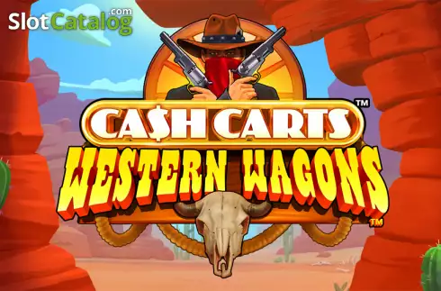 Cash Carts Western Wagons Machine à sous