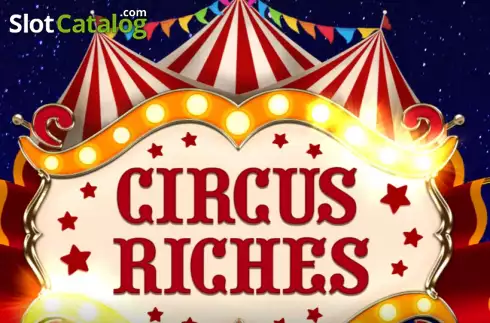 Circus Riches Machine à sous