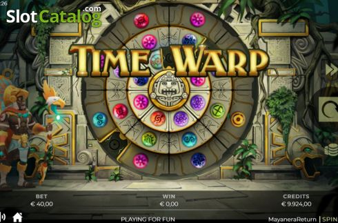 Time Warp. Mayanera Return slot