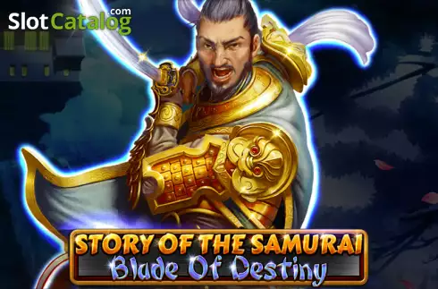 Story of the Samurai: Blade of Destiny slot