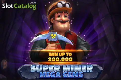 Super Miner - Mega Gems