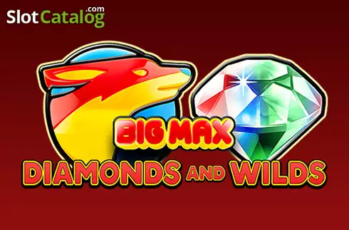 Big Max Diamonds and Wilds Logo