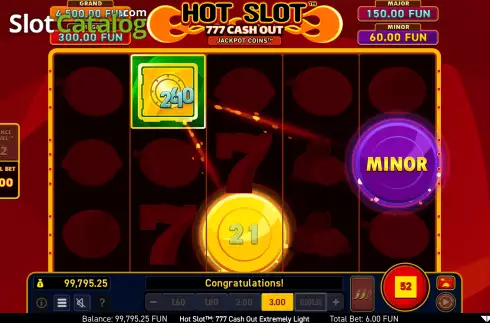Win Screen 5. Hot Slot: 777 Cash Out Extremely Light slot