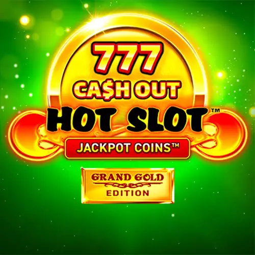 Hot Slot: 777 Cash Out Grand Gold Edition Logo