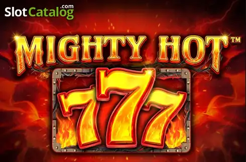 Mighty Hot: 777 2025-10-13