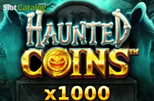 Haunted Coins X1000 2025-10-21